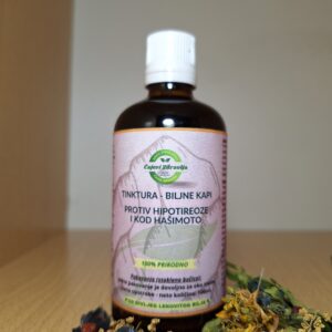 Tinktura - Biljne kapi protiv hipotireoze i kod hašimoto